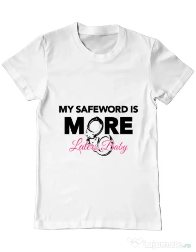 Tricou ADLER barbat My safeword is more Alb