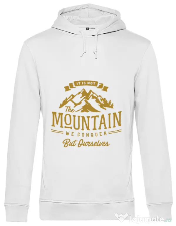 Hoodie barbat cu gluga Its not the mountain we conquer Alb