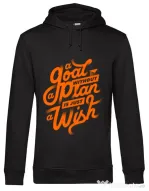 Hoodie barbat cu gluga A Goal Without a Plan is Just a Wish Negru