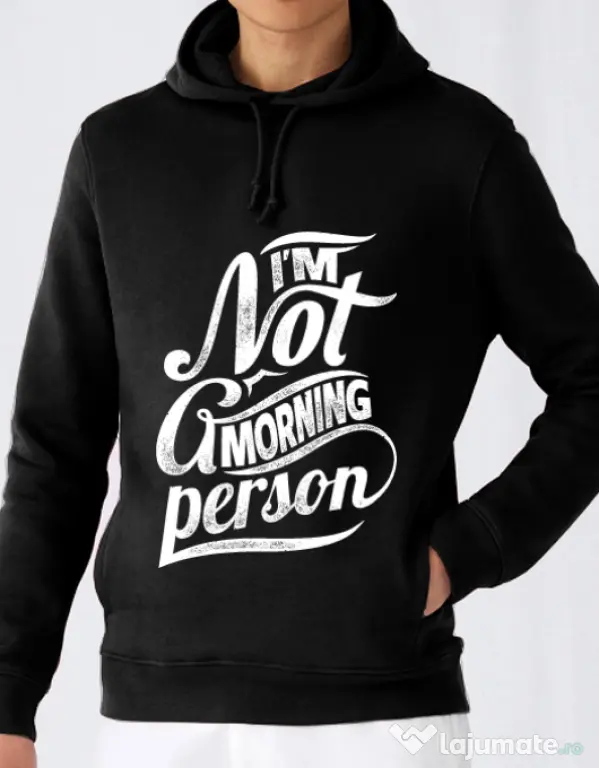 Hoodie barbat cu gluga Not a morning person Negru