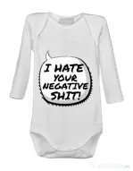 Baby body I hate your negative shit Alb