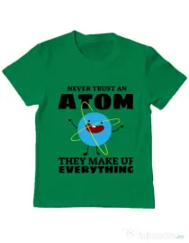 Tricou ADLER copil Never trust an atom Verde mediu