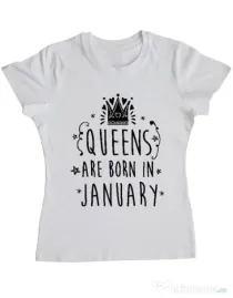Tricou ADLER dama Queens are born in January Alb