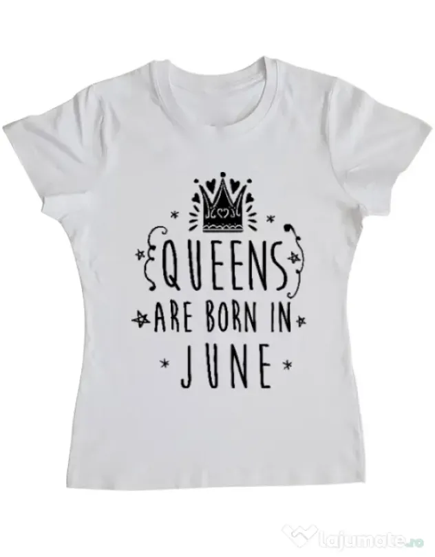 Tricou ADLER dama Queens are born in June Alb