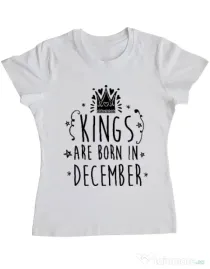 Tricou ADLER dama Kings are born in December Alb
