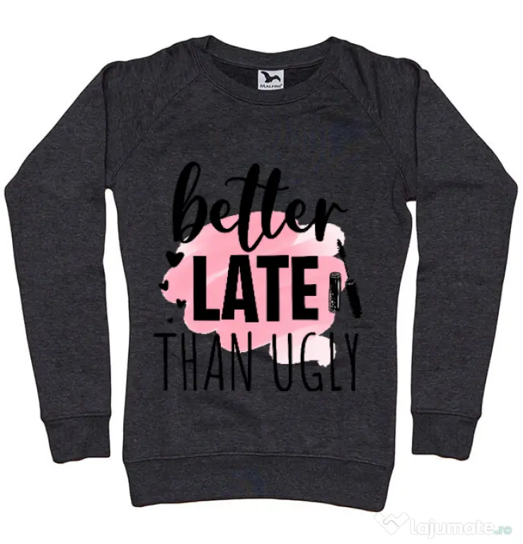 Bluza ADLER dama Better late than ugly Negru melanj