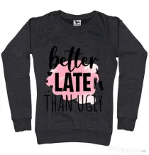 Bluza ADLER dama Better late than ugly Negru melanj