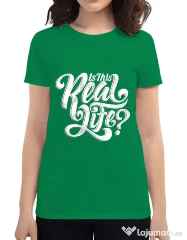 Tricou ADLER dama Is this real life Verde mediu