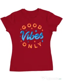 Tricou ADLER dama Good vibes only Rosu