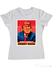 Tricou ADLER dama Make America regret again Alb