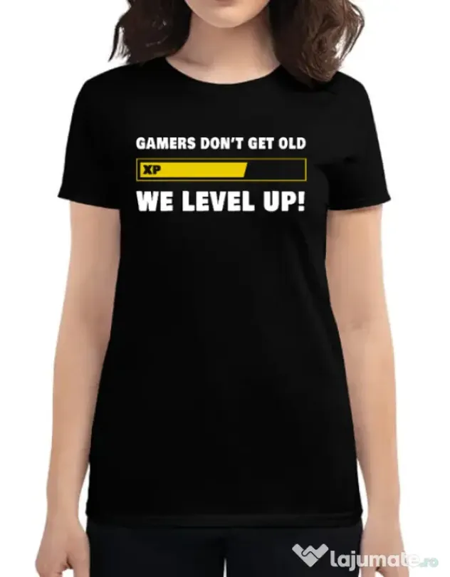 Tricou personalizat dama Gamers don\'t get old - We level up Negru