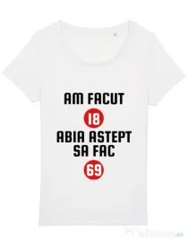 Tricou STANLEY STELLA dama Am facut 18 ani Alb