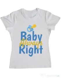 Tricou ADLER dama Baby always right Alb