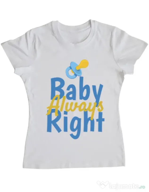 Tricou ADLER dama Baby always right Alb