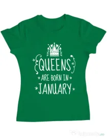 Tricou ADLER dama Queens are born in january Verde mediu