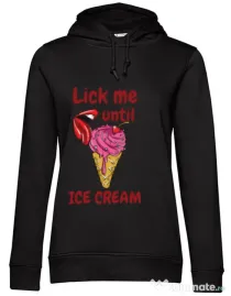Hoodie dama cu gluga Lick me until ice cream Negru