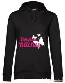 Hoodie dama cu gluga Bonjour bitches Negru