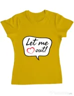 Tricou ADLER dama Let me out Galben