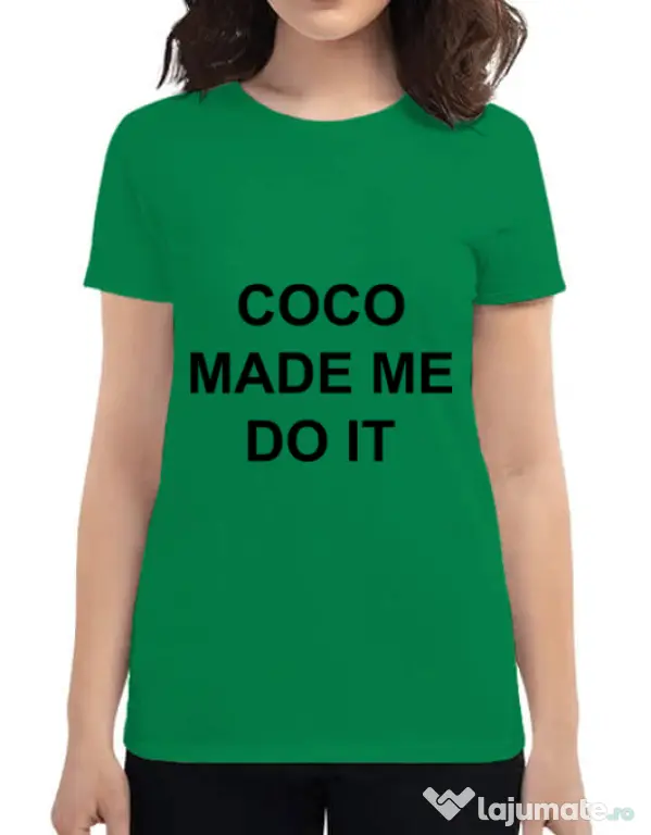 Tricou ADLER dama Coco made me do it Verde mediu