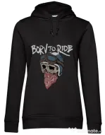 Hoodie dama cu gluga Born to ride Negru