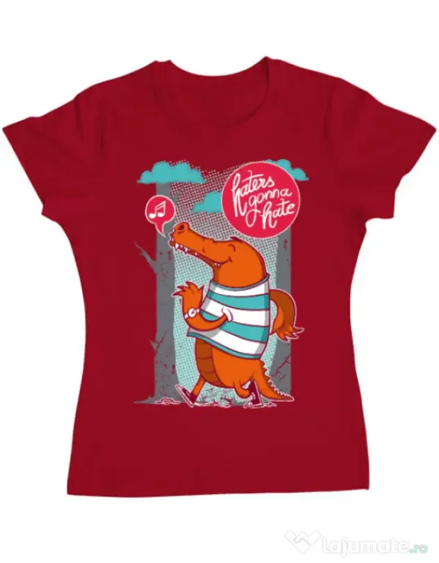 Tricou ADLER dama Haters gonna hate Rosu