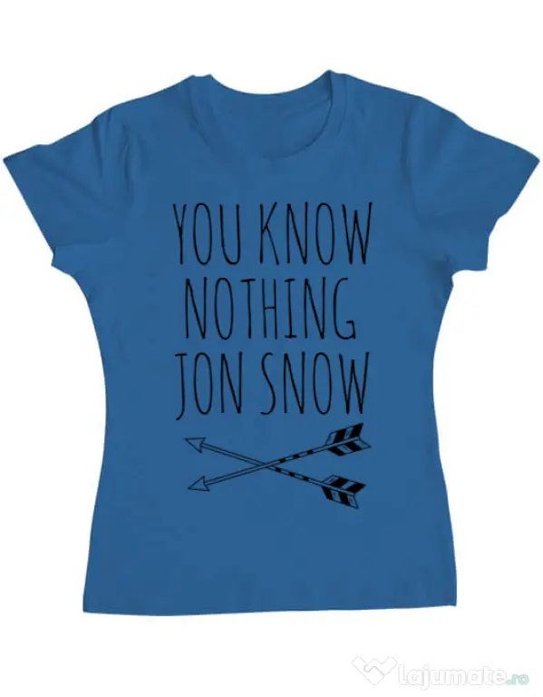 Tricou ADLER dama You know nothing Albastru azuriu