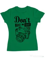 Tricou ADLER dama Dont make me shoot you Verde mediu