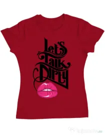 Tricou ADLER dama Lets talk dirty Rosu