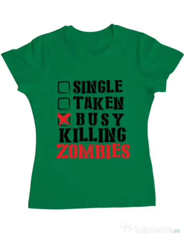 Tricou ADLER dama Busy killing zombies Verde mediu