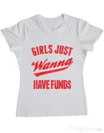 Tricou ADLER dama Girls wanna have funds Alb