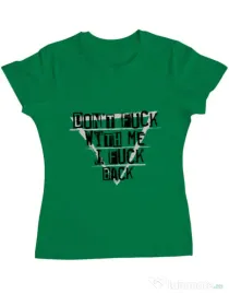 Tricou ADLER dama I fuck back Verde mediu