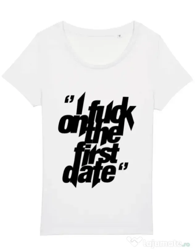 Tricou STANLEY STELLA dama I fuck on the first date Alb