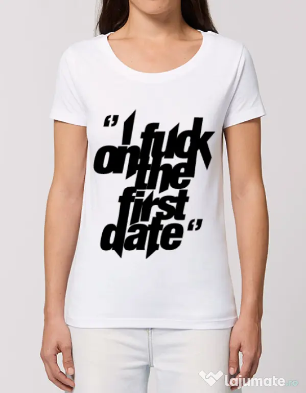 Tricou STANLEY STELLA dama I fuck on the first date Alb
