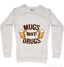 Bluza ADLER dama Mugs not drugs Migdala melanj