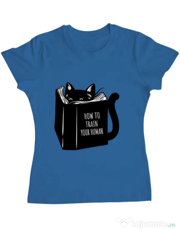 Tricou ADLER dama How to train your human Albastru azuriu