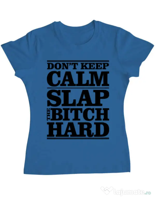 Tricou ADLER dama Slap the bitch Albastru azuriu