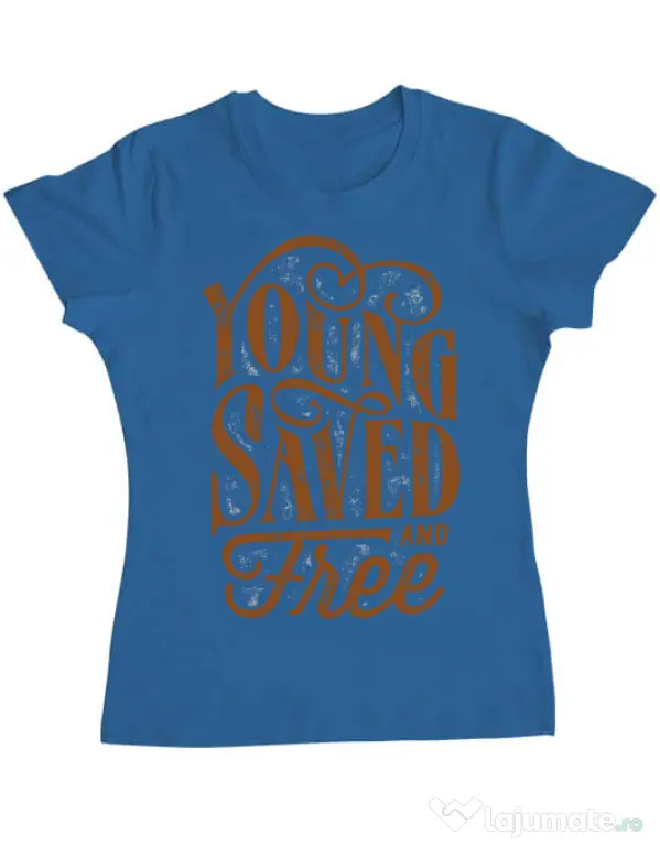Tricou ADLER dama Young Saved And Free Albastru azuriu