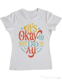 Tricou ADLER dama Its ok Alb