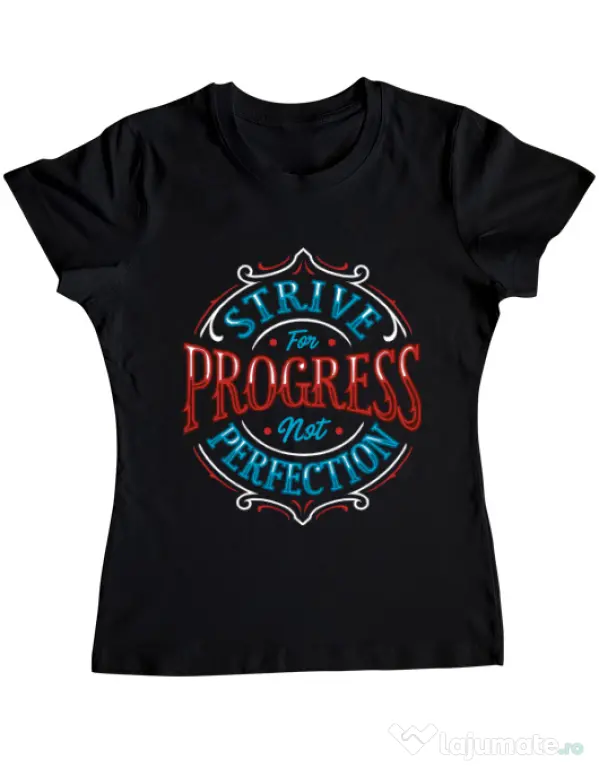 Tricou ADLER dama Strive For Progress Not Perfection Negru