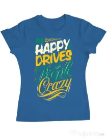 Tricou ADLER dama Be happy Albastru azuriu