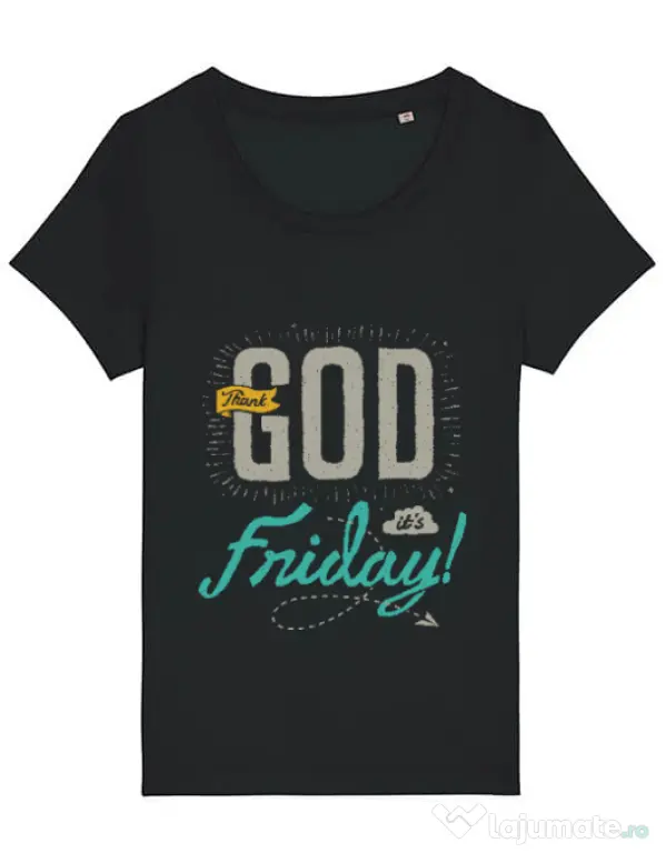 Tricou STANLEY STELLA dama Thank GOD its Friday Negru