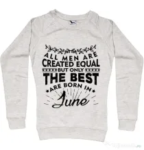Bluza ADLER dama The best men are born in June Migdala melanj