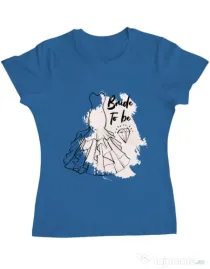 Tricou Mireasa ADLER Bride to be Albastru azuriu