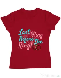 Tricou Petrecerea burlacitelor ADLER Last fling before the ring Rosu