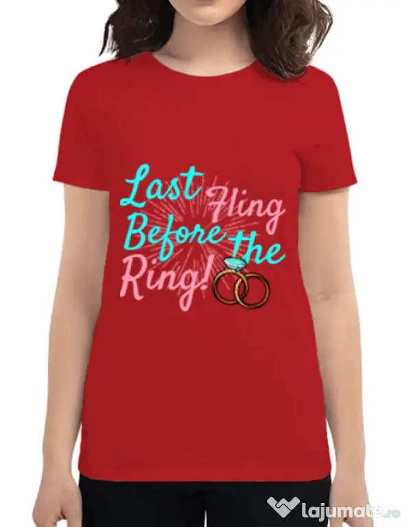 Tricou Petrecerea burlacitelor ADLER Last fling before the ring Rosu