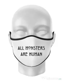 Masca personalizata reutilizabila All monsters are human Alb