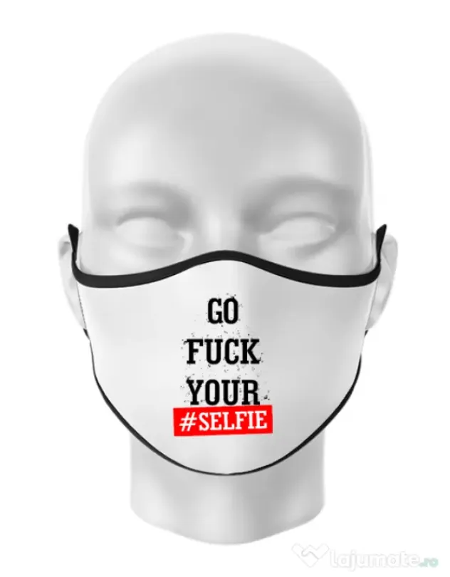 Masca personalizata reutilizabila Go fuck your selfie Alb
