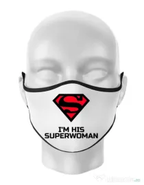 Masca personalizata reutilizabila I'm his superwoman Alb