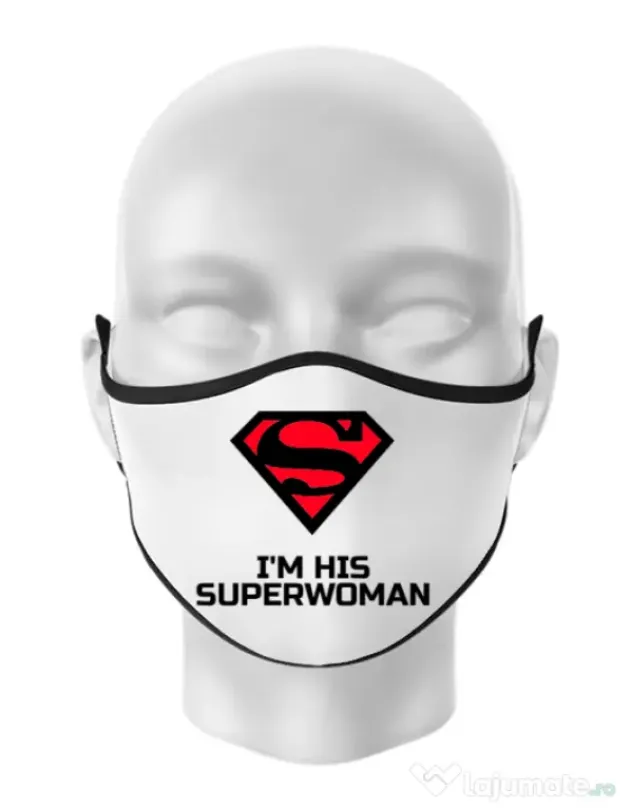 Masca personalizata reutilizabila I'm his superwoman Alb