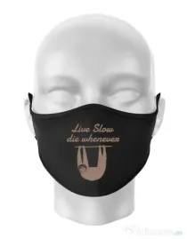 Masca personalizata reutilizabila Live slow, die whenever Negru